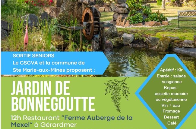 Flyer de la sortie seniors au Jardin de Bonnegoutte organisée par le CSCVA et la commune de Sainte-Marie-aux-Mines le vendredi 5 juin 2026